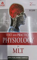 Text And Practical Physiology For MLT 2ed