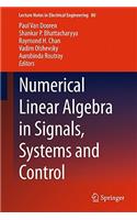 Numerical Linear Algebra in Signals, Systems and Control