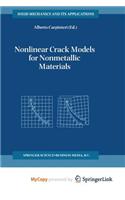 Nonlinear Crack Models for Nonmetallic Materials