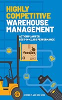 Highly Competitive Warehouse Management