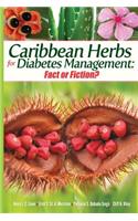 Caribbean Herbs for Diabetes Management