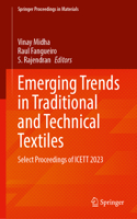 Emerging Trends in Traditional and Technical Textiles