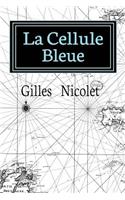 La Cellule Bleue