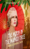 Moon in the Mango Tree