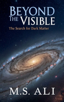 Beyond the Visible