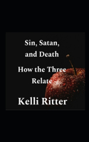 Sin, Satan, and Death