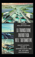 La Transizione Energetica nell'Automotive