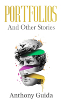 Portfolios and other stories