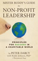 Mister Buddy's Guide to Non-Profit Leadership