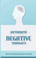 Automatic Negative Thoughts