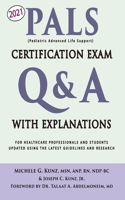 PALS Certification Exam Q&A With Explanations