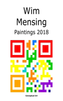 Wim Mensing Paintings 2018