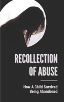 Recollection Of Abuse