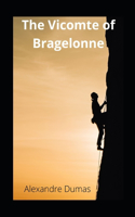 The Vicomte of Bragelonne illustrated