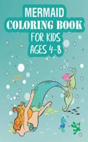 Mermaid Coloring Book For Kids Ages 4-8