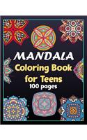 Mandala coloring book for teens 100 pages