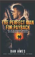 The Perfect Man For Payback: (14 Jack Reacher Cases)