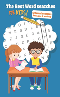 The Best Word Searches for Kids: 120 Word searches for Ages 8 and Up