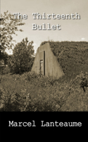 Thirteenth Bullet