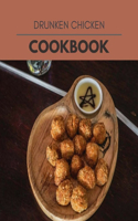 Drunken Chicken Cookbook: Perfectly Portioned Recipes for Living and Eating Well with Lasting Weight Loss