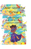 Oliver Saves the Forest