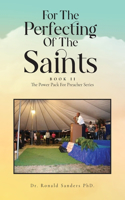 For The Perfecting Of The Saints