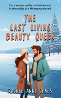 Last Living Beauty Queen