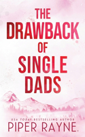 Drawback of Single Dads (Large Print)