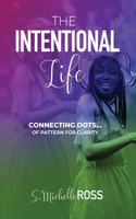 Intentional Life