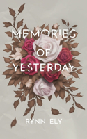 Memories of Yesterday