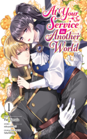 At Your Service in Another World (Manga) Vol. 1