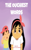 Ouchiest Words