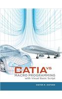 Catia V5: Macro Programming with Visual Basic Script