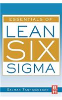 Essentials of Lean Six SIGMA