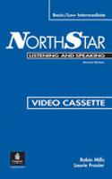 NorthStar Listening and Speaking, Basic/Low Intermediate Video Cassette and Guide