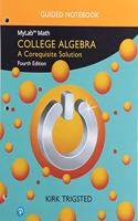 Guided Notebook for College Algebra