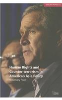 Human Rights and Counter-Terrorism in America's Asia Policy