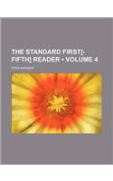 The Standard First[-Fifth] Reader (Volume 4)