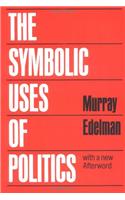 The Symbolic Uses of Politics