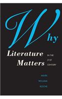 Why Literature Matters in the 21st Century