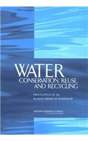 Water Conservation, Reuse, and Recycling