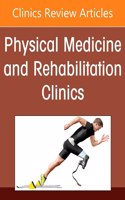 Functional Medicine, an Issue of Physical Medicine and Rehabilitation Clinics of North America