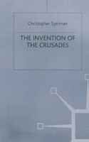 Invention of the Crusades