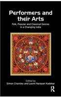 Performers and Their Arts