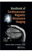 Handbook of Cardiovascular Magnetic Resonance Imaging