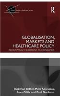 Globalisation, Markets and Healthcare Policy