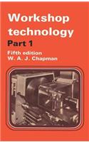 Workshop Technology Part 1
