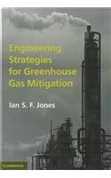 Engineering Strategies for Greenhouse Gas Mitigation