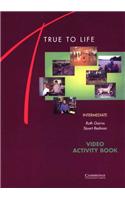 True to Life Intermediate Video activity book