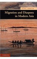 Migration and Diaspora in Modern Asia